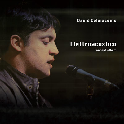 David Colaiacomo - Acustic album